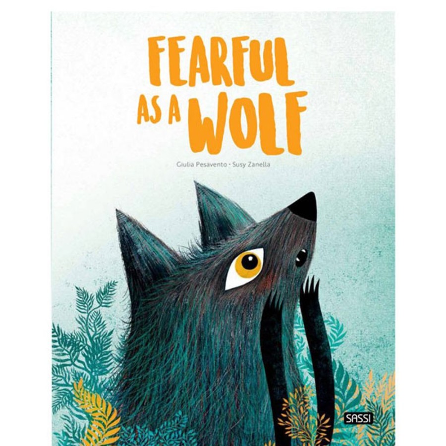 By Category Sassi Junior | Sassi Junior - Fearful As A Wolf (3+ Years, Hardcover)