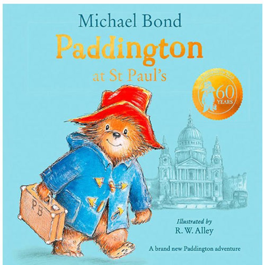 By Category Harper Collins | Paddington At St Paul'S By Michael Bond (Hardcover, 2+ Yrs)