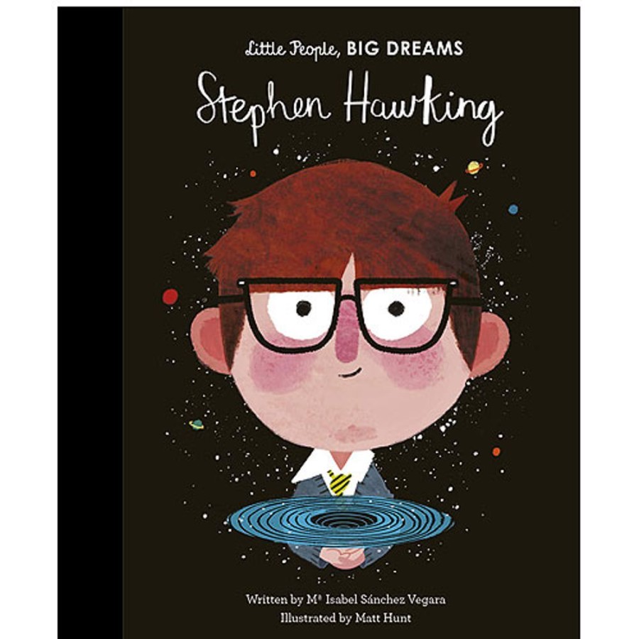 By Category Isabel Sanchez Vegara | Little People, Big Dreams Series - Stephen Hawking (4+ Yrs)