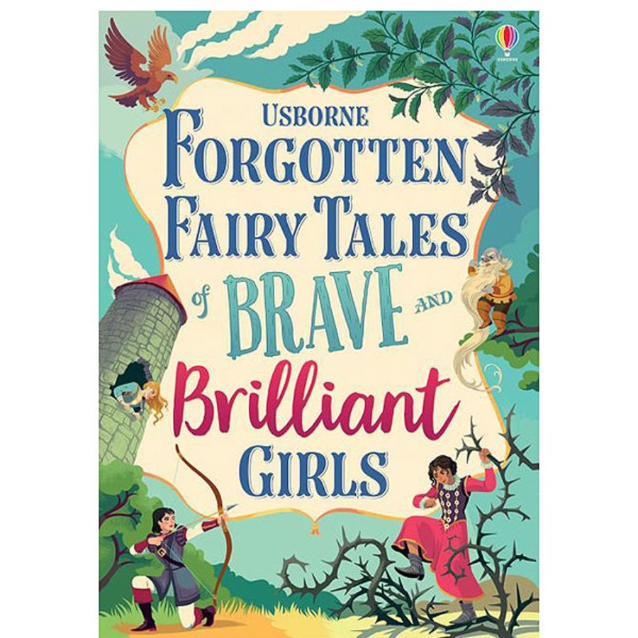 By Category Usborne | Forgotten Fairy Tales Of Brave And Brilliant Girls